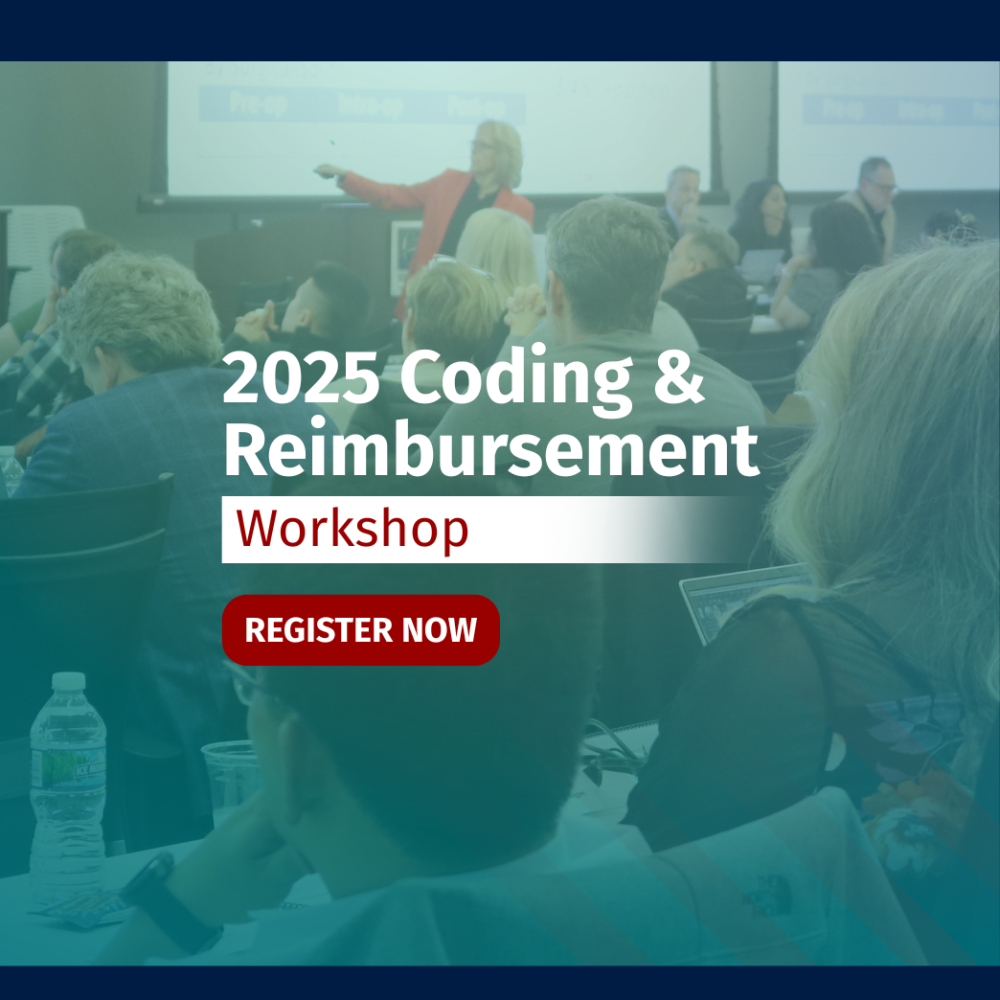 2025 Coding & Reimbursement Workshop
