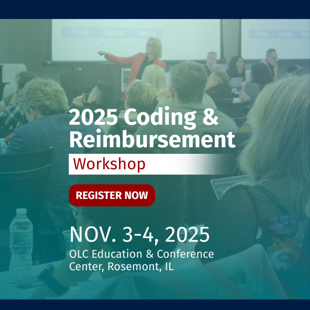 2025 Coding & Reimbursement Workshop